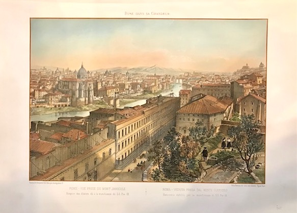 Benoist Felix (1818-1896)  Rome. Vue prise du Mont Janicule - Roma. Veduta presa dal Monte Gianicolo 1870 Parigi 